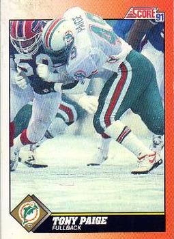 Tony Paige Miami Dolphins 1991 Score NFL #409